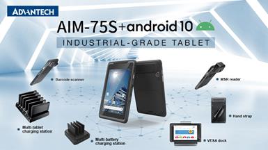 어드밴텍 AIM 시리즈 신제품 AIM-75S 산업용 등급의 태블릿 출시, Android 10 GMS 인증